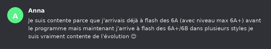 Capture Discord : Anna « Je suis contente parce que j'arrivais déjà à flash des 6A (avec niveau max 6A+) avant le… »