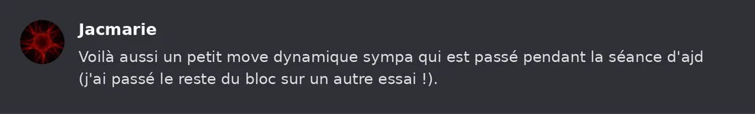 Capture Discord : Jacmarie « Voilà aussi un petit move dynamique sympa qui est passé pendant la séance d'ajd (j'ai passé… »
