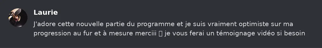 Capture Discord : Laurie « J'adore cette nouvelle partie du programme et je suis vraiment optimiste sur ma progression au… »