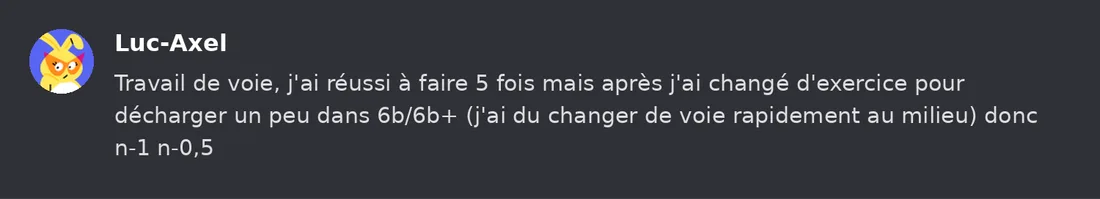 Capture Discord : Luc-Axel « Travail de voie, j'ai réussi à faire 5 fois mais après j'ai changé d'exercice pour décharger… »