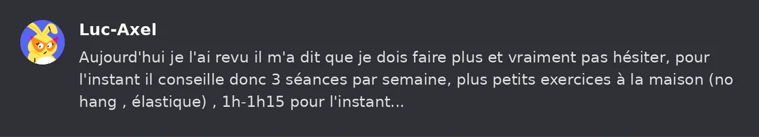 Capture Discord : Luc-Axel « Aujourd'hui je l'ai revu il m'a dit que je dois faire plus et vraiment pas hésiter, pour… »