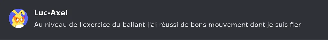 Capture Discord : Luc-Axel « Au niveau de l'exercice du ballant j'ai réussi de bons mouvement dont je suis fier »