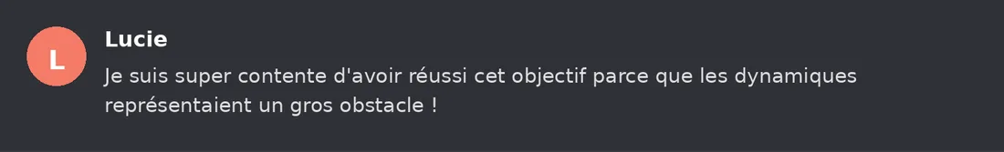 Capture Discord : Lucie « Je suis super contente d'avoir réussi cet objectif parce que les dynamiques représentaient un… »