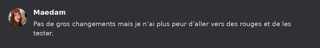 Capture Discord : Maedam « Pas de gros changements mais je n’ai plus peur d’aller vers des rouges et de les tester. »