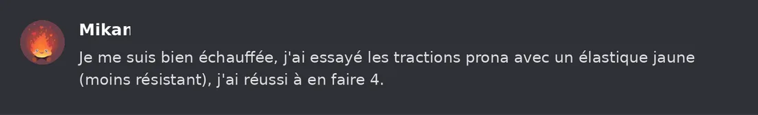 Capture Discord : Mikan « Je me suis bien échauffée, j'ai essayé les tractions prona avec un élastique jaune (moins… »