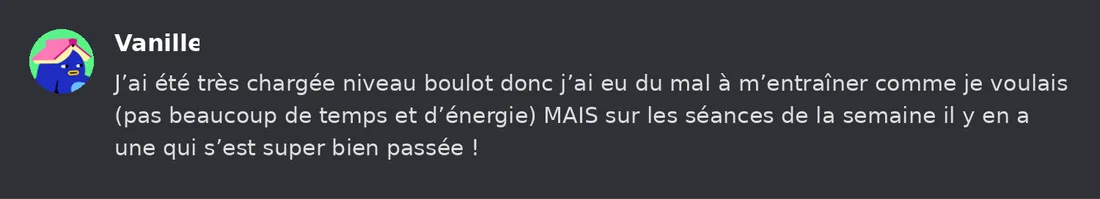 Capture Discord : Vanille « J’ai été très chargée niveau boulot donc j’ai eu du mal à m’entraîner comme je voulais (pas… »